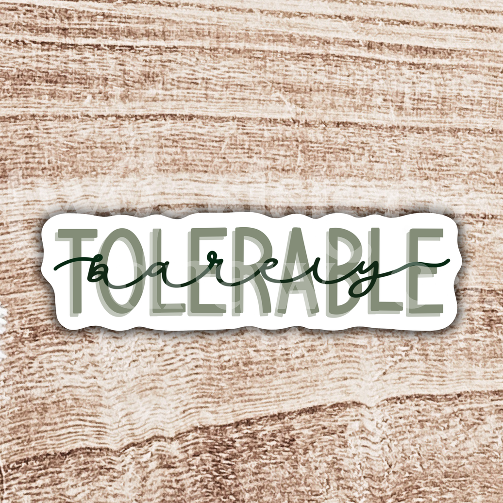 Barely Tolerable Pride & Prejudice Sticker