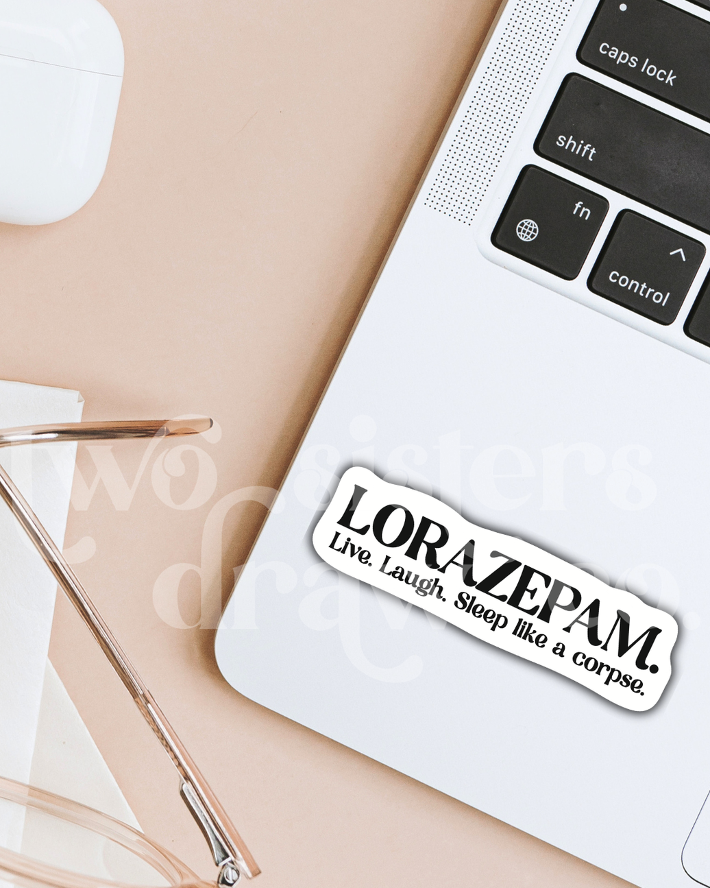 Victoria Ratliff Lorazepam Sticker