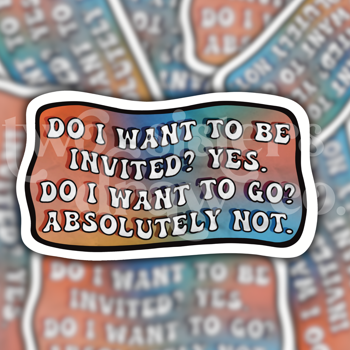 Do I Want to Be Invited? Introvert Sticker