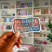 Do I Want to Be Invited? Introvert Sticker