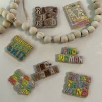 "Raise Them Kind" Magnet | Embossed Colorful Locker & Fridge Decor