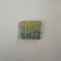"Manifest That Shit" | Retro Bubble-Letter Magnet Decor