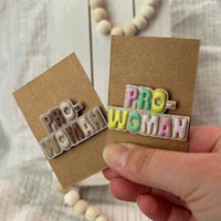 Pro-Woman Magnet | Colorful Locker & Fridge Advocacy Decor