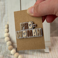 Pro-Woman Magnet | Colorful Locker & Fridge Advocacy Decor