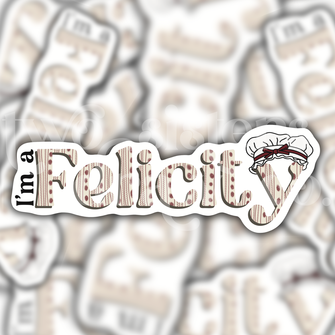 I'm A Felicity American Girl Sticker