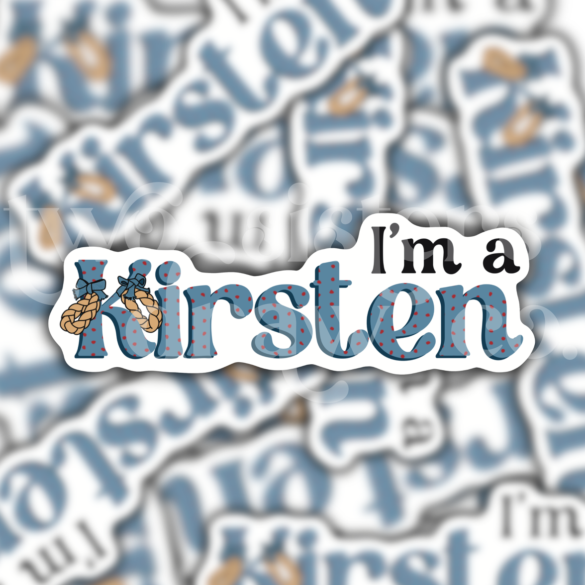 I'm A Kirsten American Girl Sticker