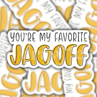 You're My Favorite Jagoff Pittsburgh Sticker