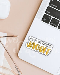 You're My Favorite Jagoff Pittsburgh Sticker