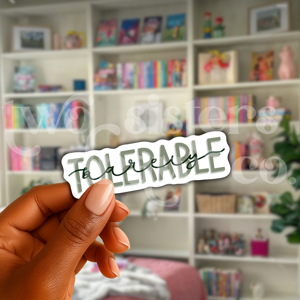 Barely Tolerable Pride & Prejudice Sticker