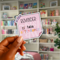 Take Attendance Reminder Sticky Note Teacher Sticker