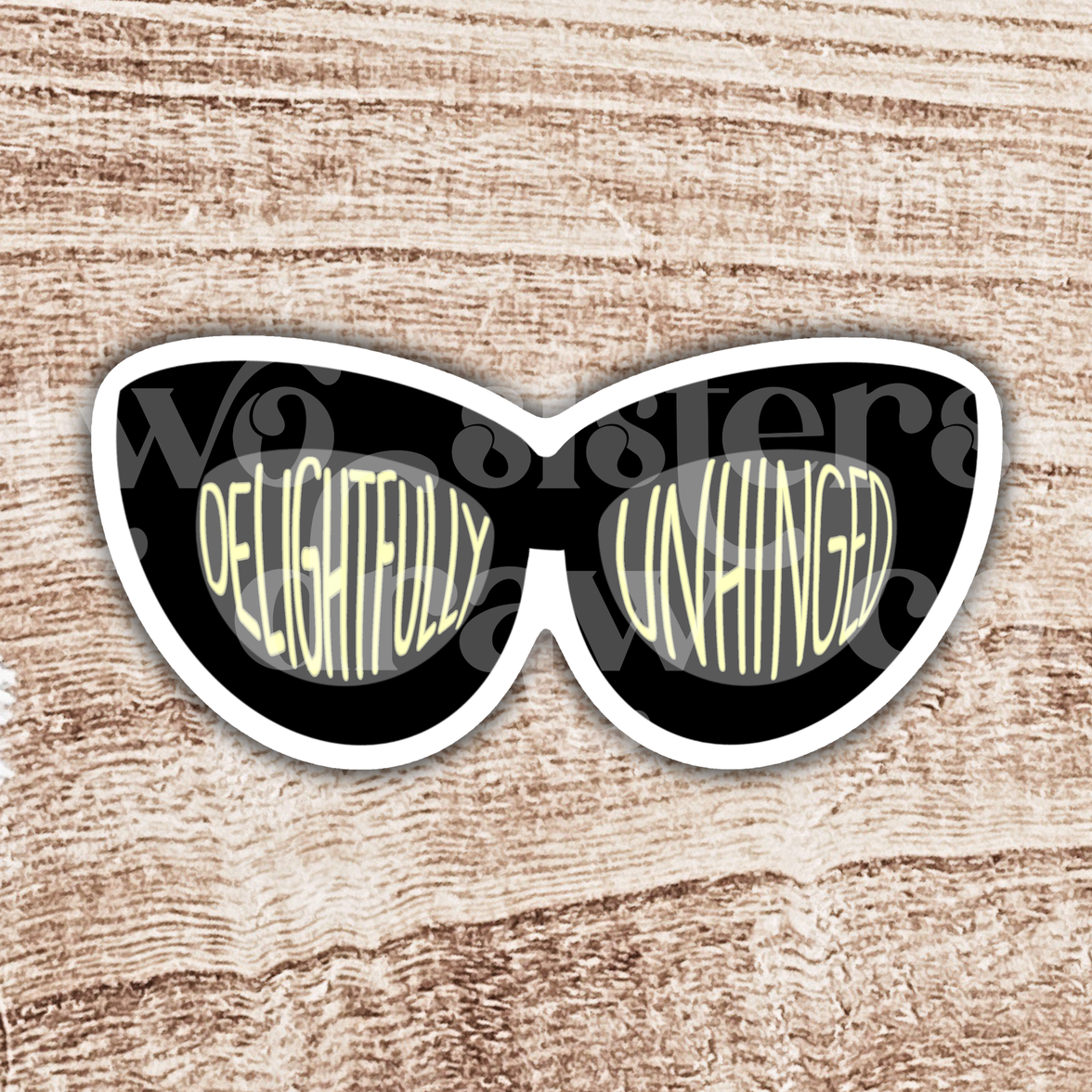 Moira Rose "Delightfully Unhinged" Sunglasses Sticker