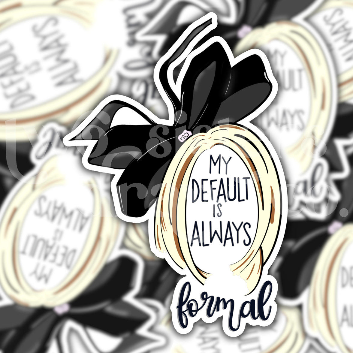 Moira Rose Wig "My Default Is Always Formal" Schitt's Creek Sticker