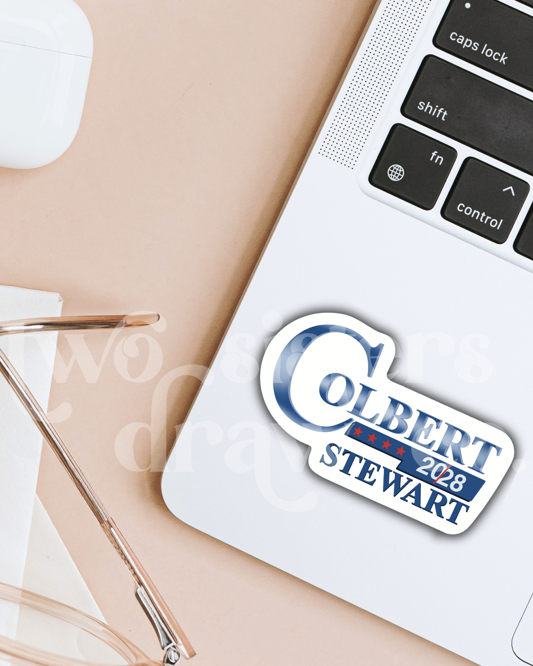 Colbert/Stewart 2028 Campaign Style Sticker