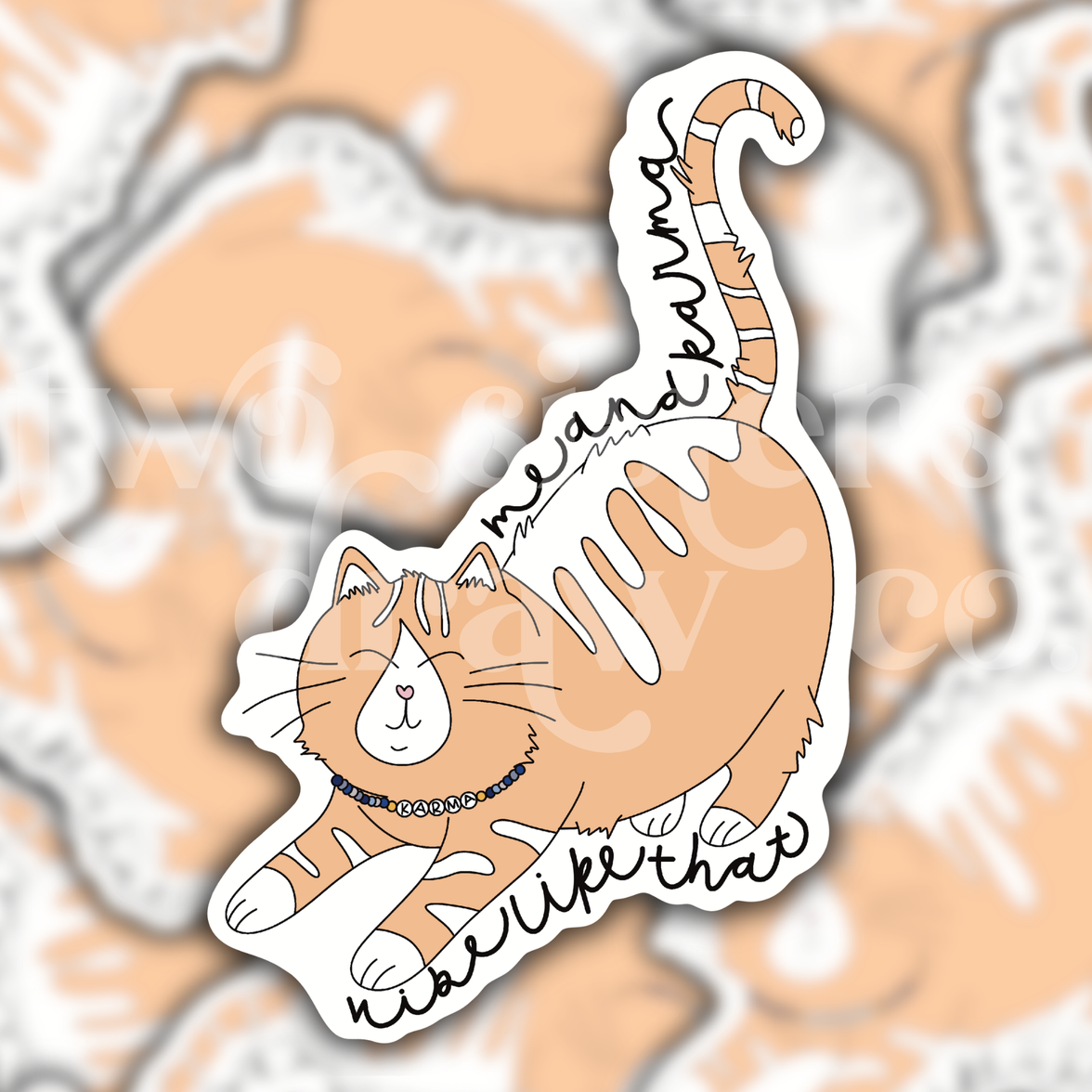 Karma Is A Cat Taylor Swift Sticker
