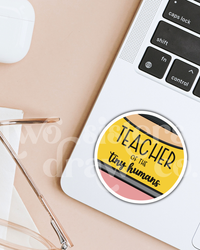 Teacher of the Tiny Humans Pencil Style Sticker