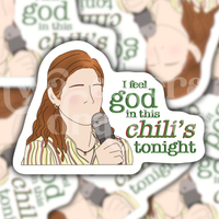 Hand-drawn sticker of Pam Beesley with a microphone and the text ‘I feel God in this Chili’s tonight’ on a patterned background.