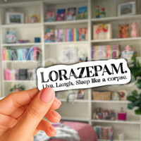 Victoria Ratliff Lorazepam Sticker