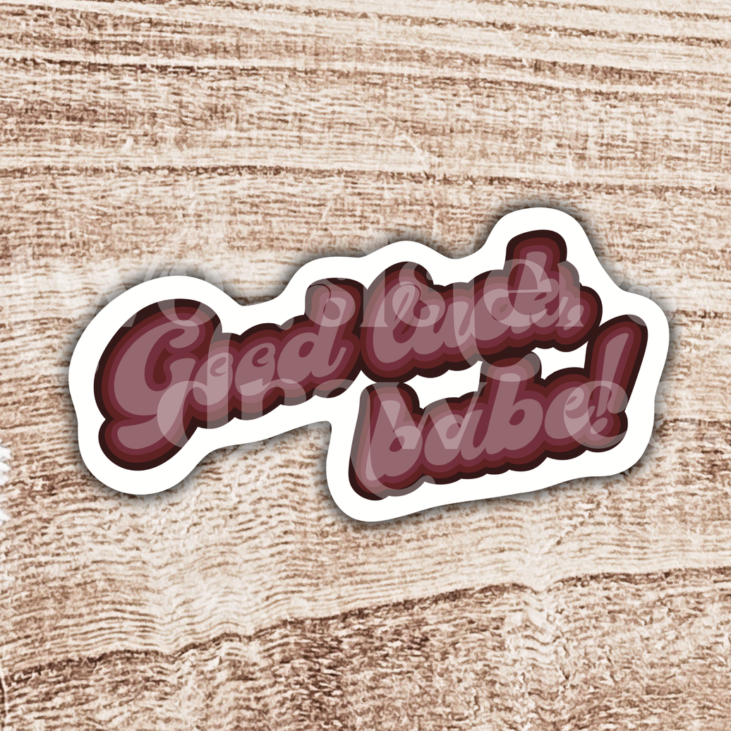 Good Luck Babe! Chappell Roan Sticker