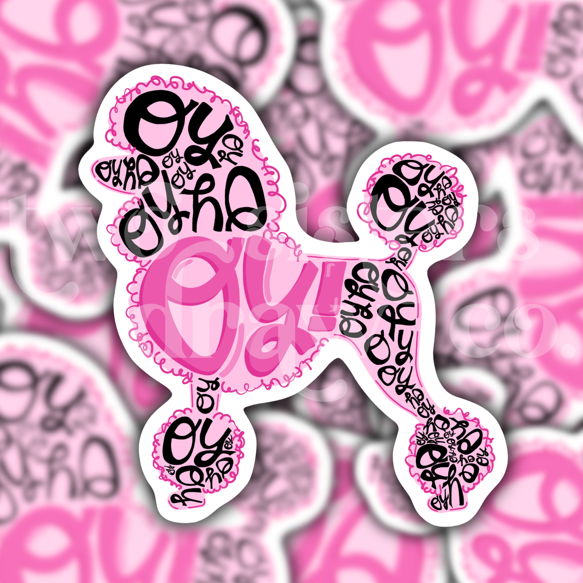 Gilmore Girls-inspired hand-drawn pink poodle filled with the word 'Oy!' sticker on a patterned background.