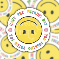 Have the Day You Voted For Social Justice Sticker