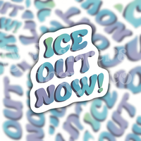 ICE Out Now Social Justice Sticker