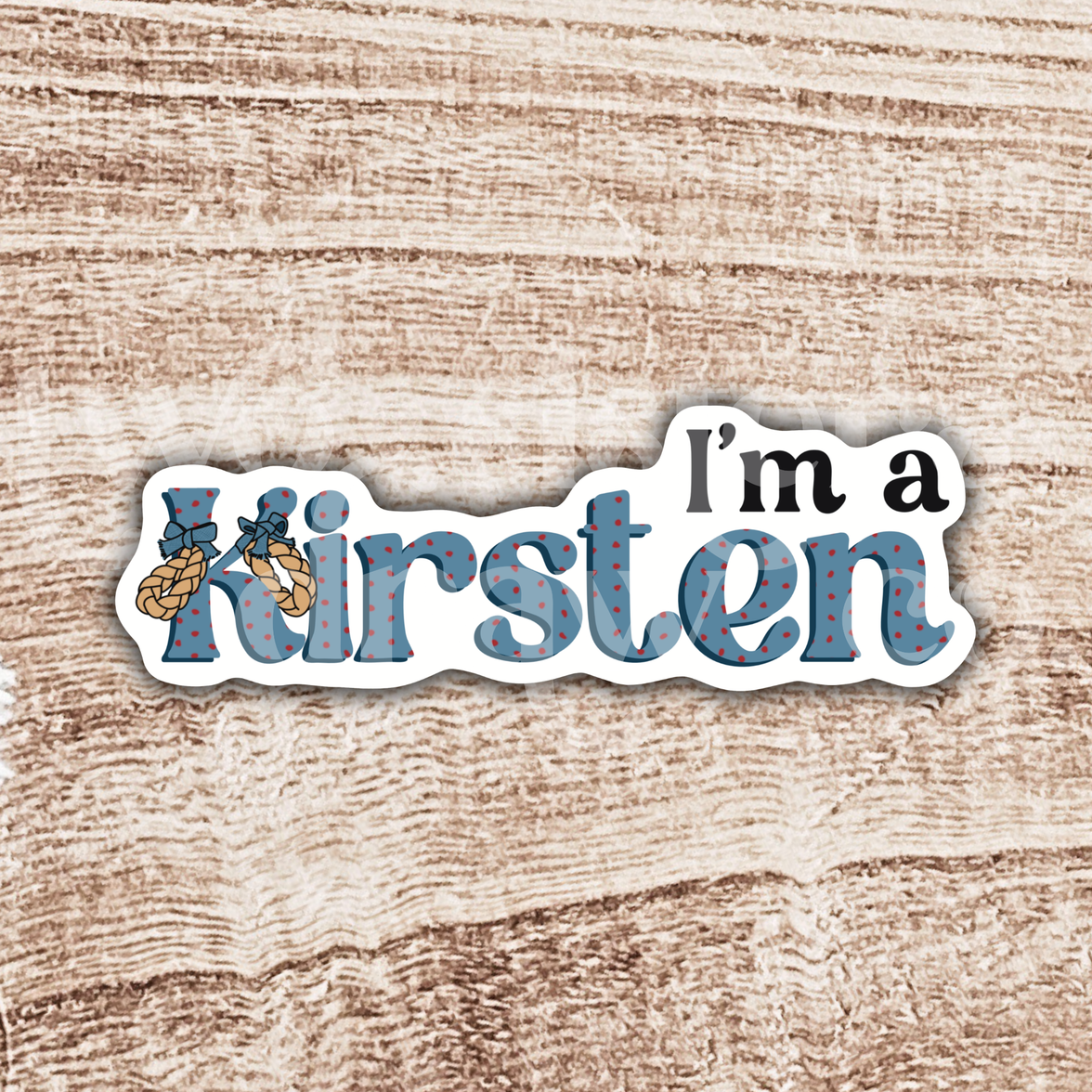 I'm A Kirsten American Girl Sticker