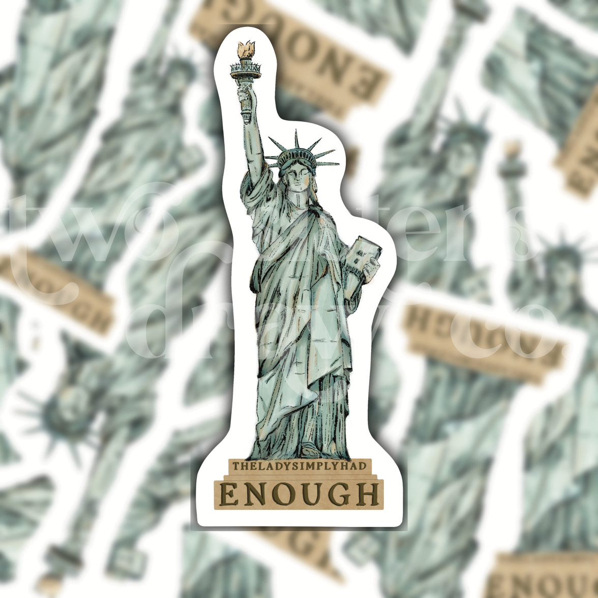 Lady Liberty Had Enough Vigilante Shit Taylor Swift Social Justice Sticker