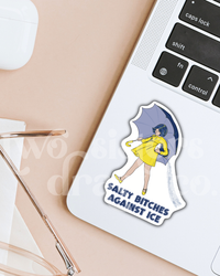 Salty Bitches Against ICE Social Justice Sticker