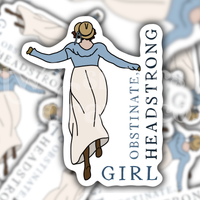 Lizzie Bennet "Headstrong, Obstinate Girl" Pride & Prejudice Sticker