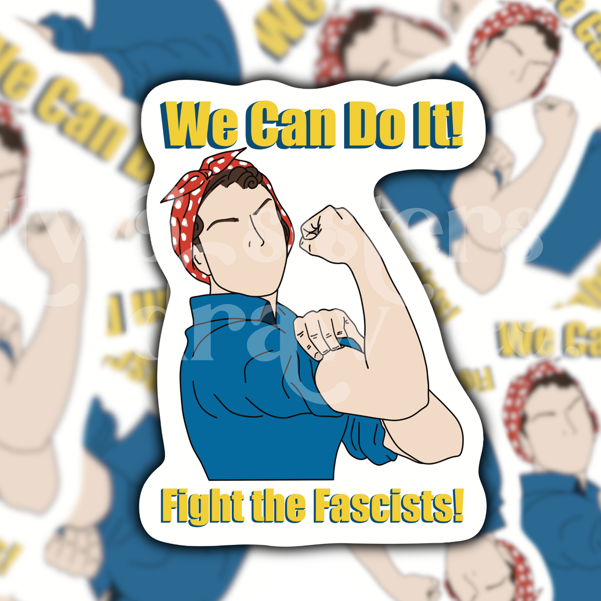 We Can Do It Rosie the Riveter Social Justice Sticker